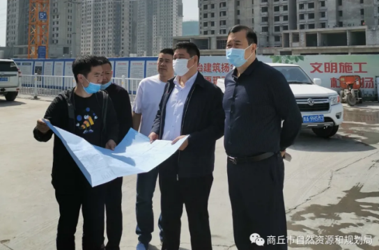 商丘市自然资源和规划局检查睢阳区建批后监管工作